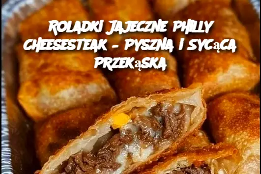 Roladki Jajeczne Philly Cheesesteak – Pyszna i Sycąca Przekąska