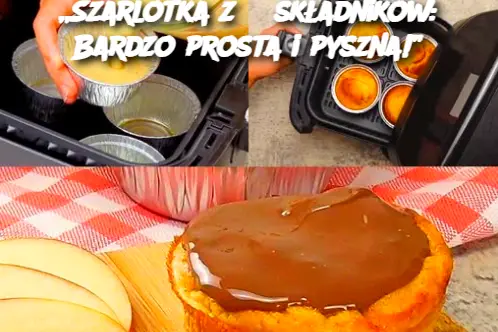 „Szarlotka z 3 składników: Bardzo prosta i pyszna!”