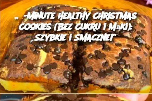 „5-Minute Healthy Christmas Cookies (Bez Cukru i Mąki): Szybkie i Smaczne!”