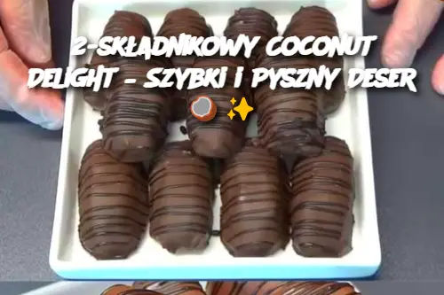 2-składnikowy Coconut Delight – Szybki i Pyszny Deser