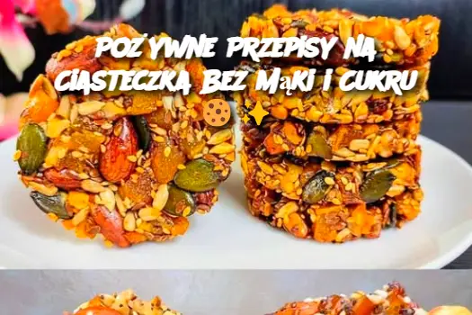 Pożywne Przepisy na Ciasteczka Bez Mąki i Cukru