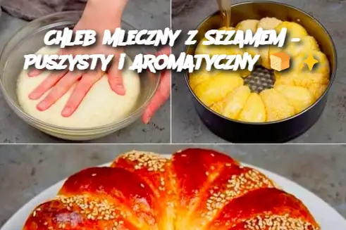 Chleb Mleczny z Sezamem – Puszysty i Aromatyczny