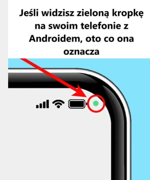 Co oznacza zielona kropka na telefonie z Androidem? Wyjaśniamy!