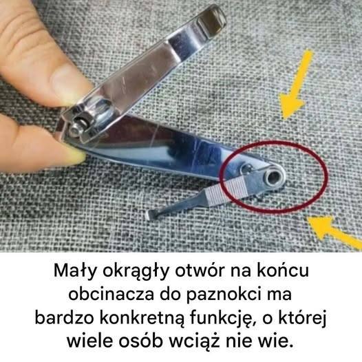 Mały okrągły otwór na końcu obcinacza do paznokci ma bardzo konkretną funkcję.