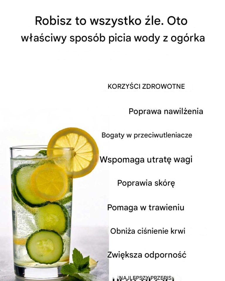 Robisz to wszystko źle. Oto właściwy sposób picia wody z ogórka