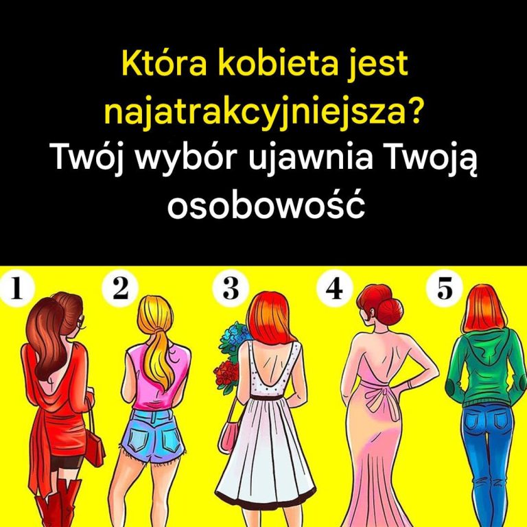 Która kobieta będzie najatrakcyjniejsza, gdy się odwróci? Dowiedz się, co Twój wybór może powiedzieć o Twojej osobowości