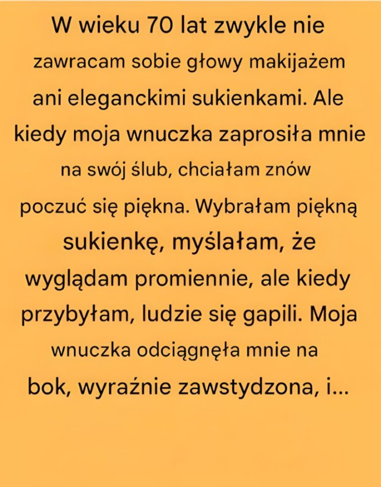 Opuściłem ślub mojej wnuczki po jej komentarzu na temat mojego wyglądu