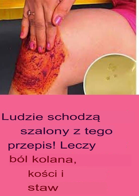 Łatwy w przygotowaniu środek łagodzący ból stawów, zawierający proste składniki